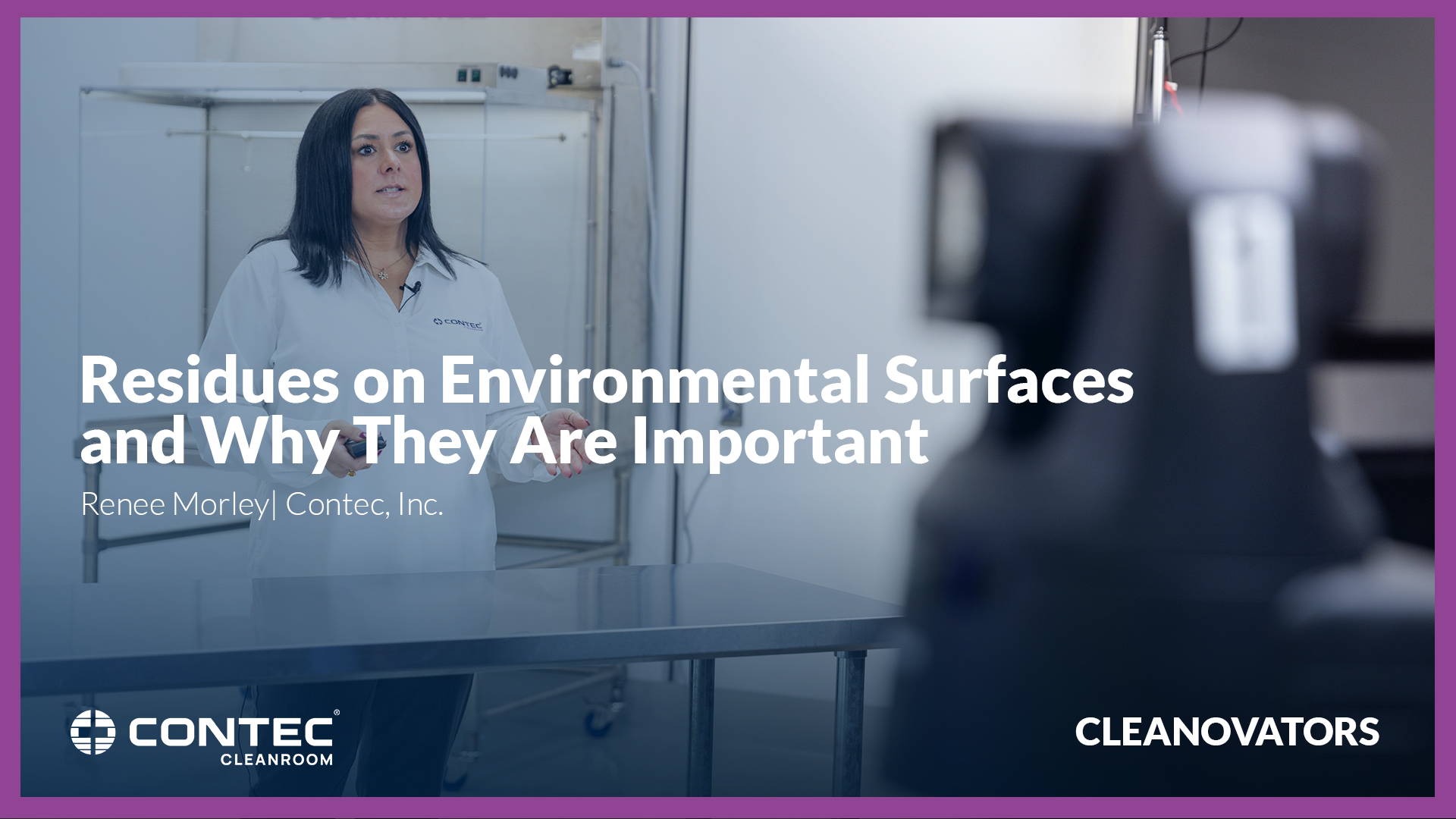 Residues on Environmental Surfaces and Why They Are Important